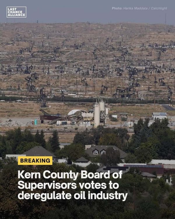 Groups Condemn Kern County's Fast Tracking of New Oil and Gas Drilling Permits